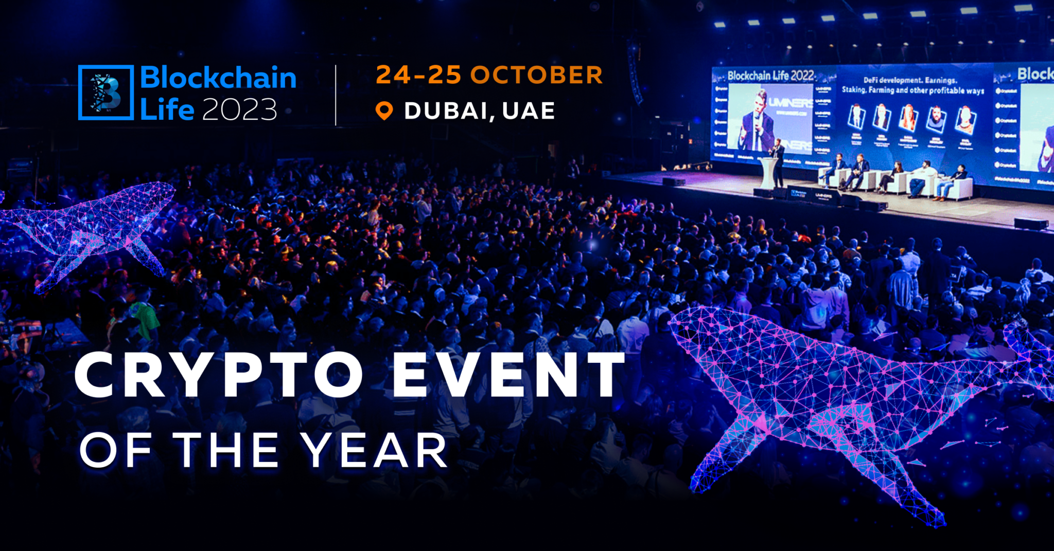 Join Blockchain Life 2023 in Dubai – The Crypto Event of the Year -  CryptoCurrencyWire